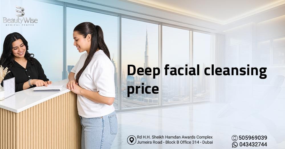 Deep facial cleansing price