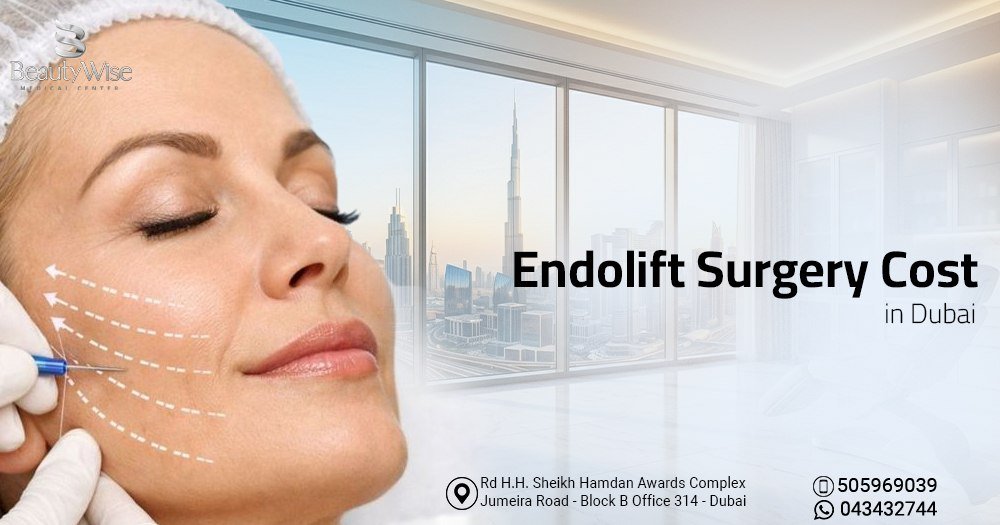 Endolift Surgery Cost in Dubai