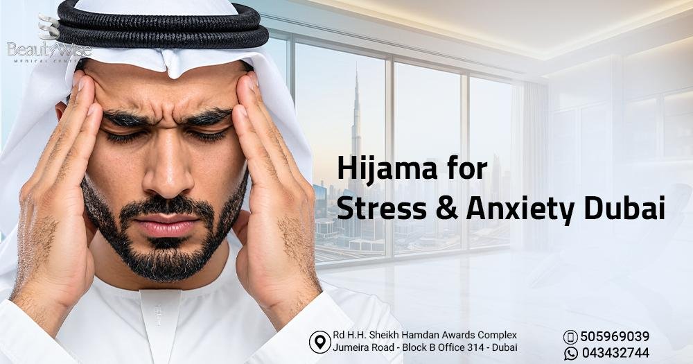 Hijama for Stress & Anxiety Dubai